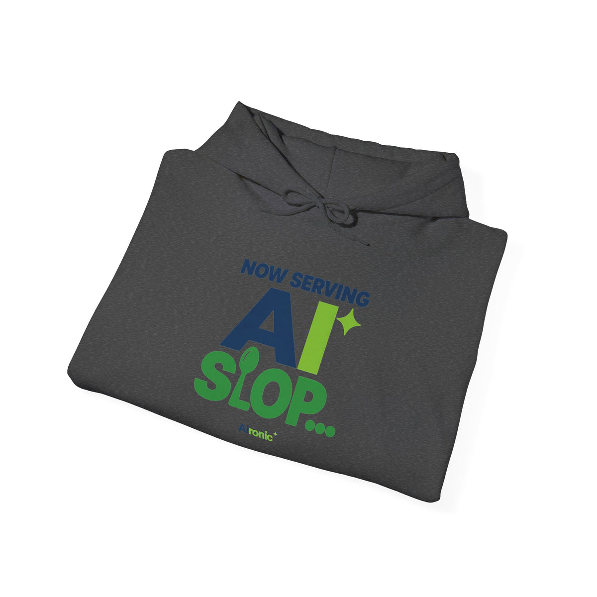 AIronic hoodie featuring "Now Serving AI Slop" AI humor design, gallery view 32