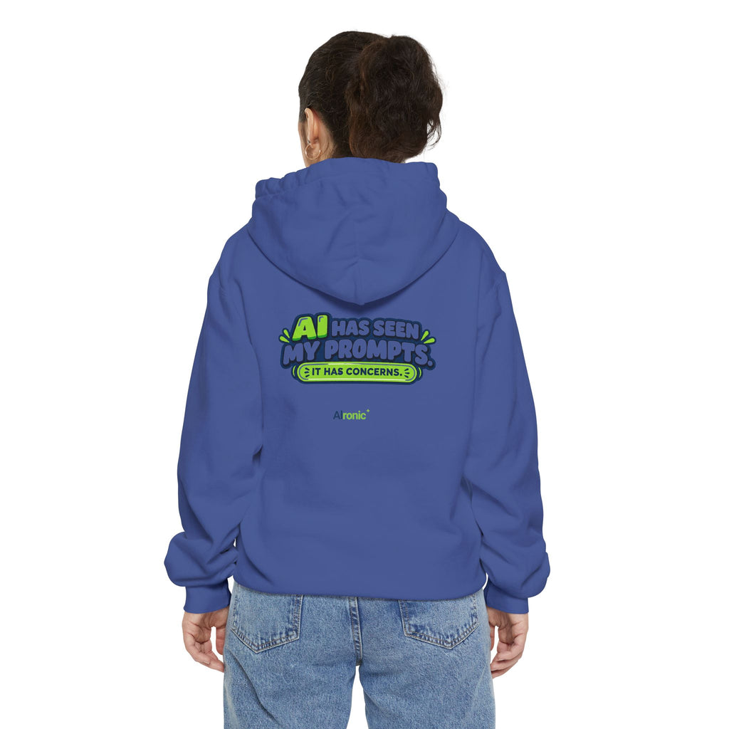 Flo Blue hoodie featuring “AI has seen my prompts. It has concerns” AI humor design by AIronic, catalog view 3