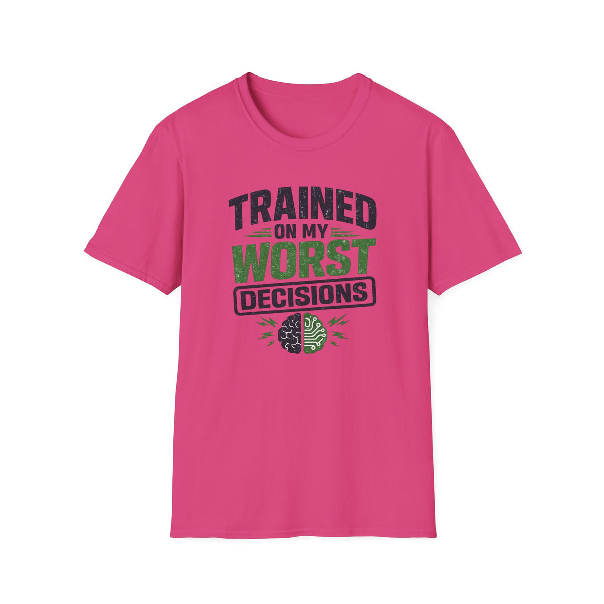 T-Shirt featuring "Trained on My Worst Decisions Fitness" AI humor design by AIronic, gallery view 44