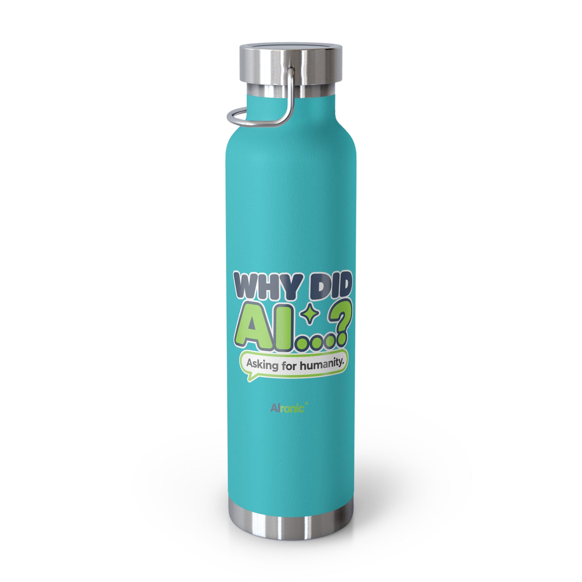 White water bottle featuring “Why did AI...?” AI humor design by AIronic, catalog view 4