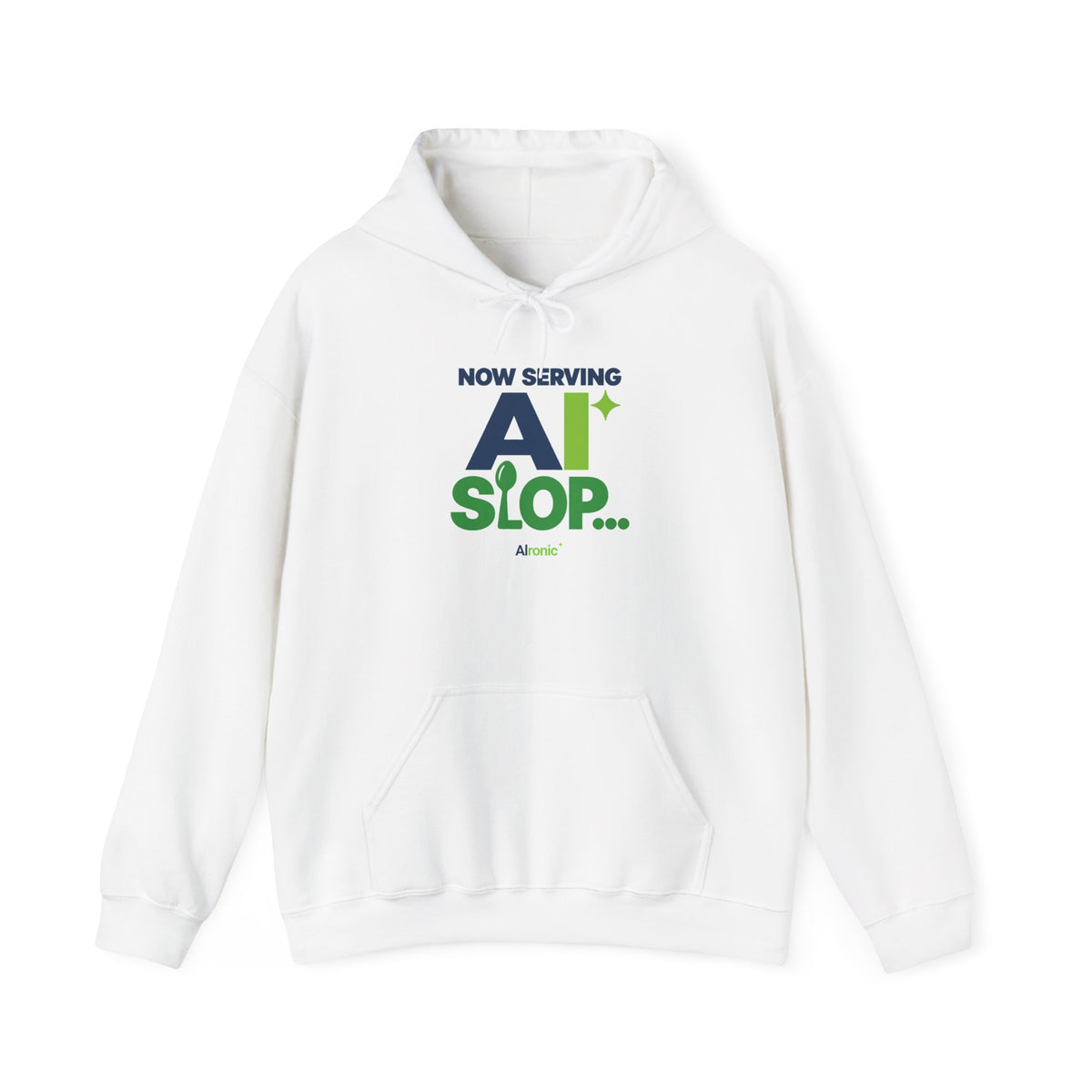 AIronic hoodie featuring "Now Serving AI Slop" AI humor design, gallery view 1