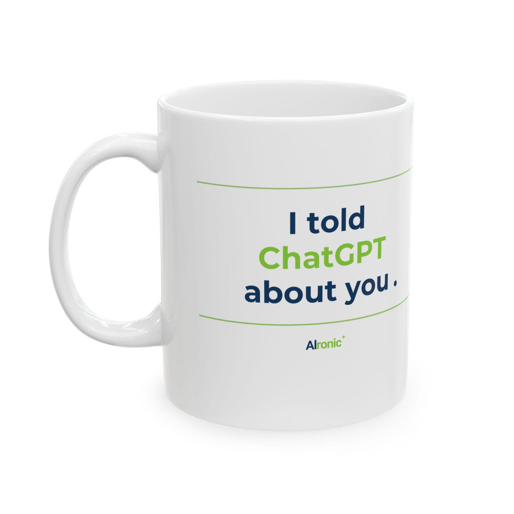 Mug featuring "I Would Hold Space and Accept You" AI humor design by AIronic, gallery view 1