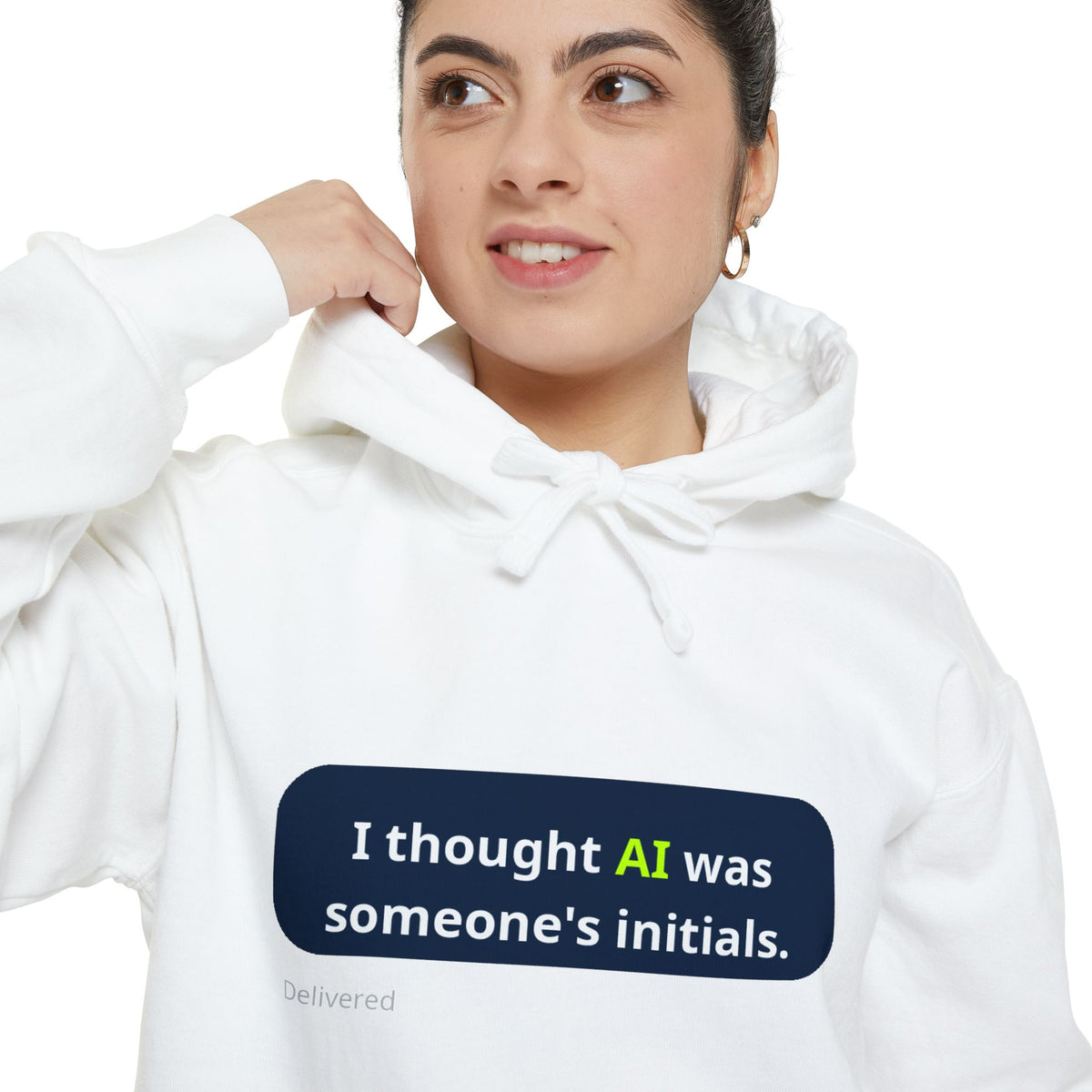 I thought AI was someone's initials -  Funny Tech Sweatshirt