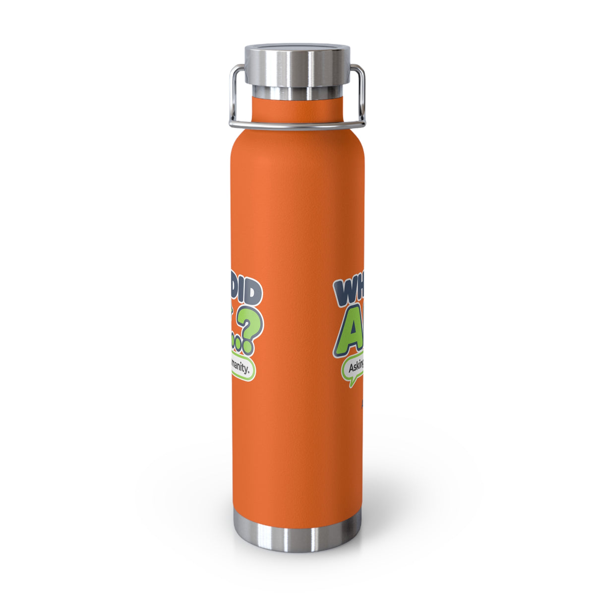 Orange water bottle featuring “Why did AI...?” AI humor design by AIronic, catalog view 1