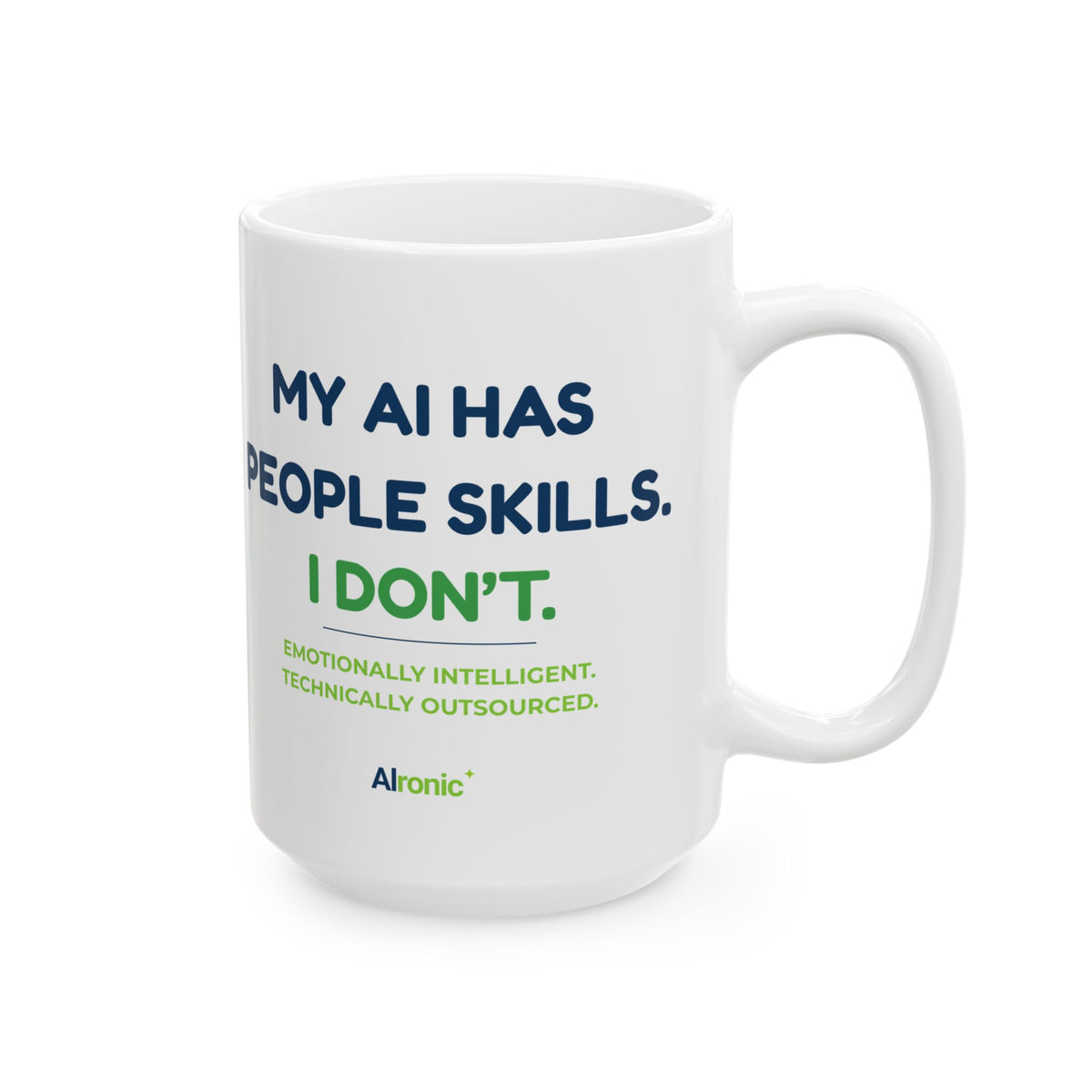 Mug featuring “My Anxiety Has People Skills. I Don't.” AI humor design by AIronic, gallery view 7