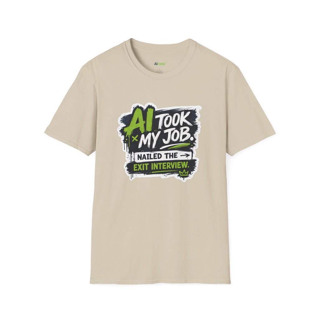 T-Shirt featuring "AI Took My Job - Nailed Exit Interview" AI humor design by AIronic, gallery view 20