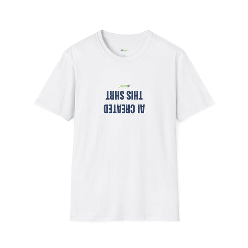 White T-Shirt featuring "AI Created" AI humor design by AIronic, gallery view 1