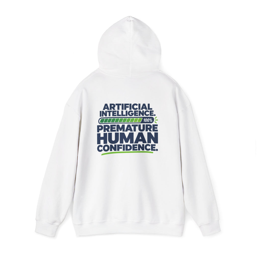 AIronic hoodie featuring "Premature Human Confidence" AI humor design, gallery view 14