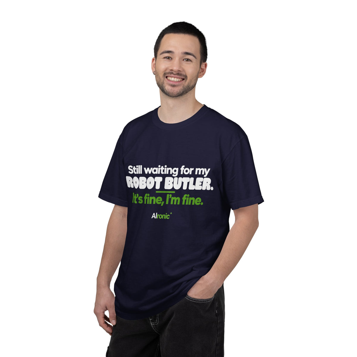Still Waiting for My Robot Butler T-Shirt — Funny Tech Humor Tee