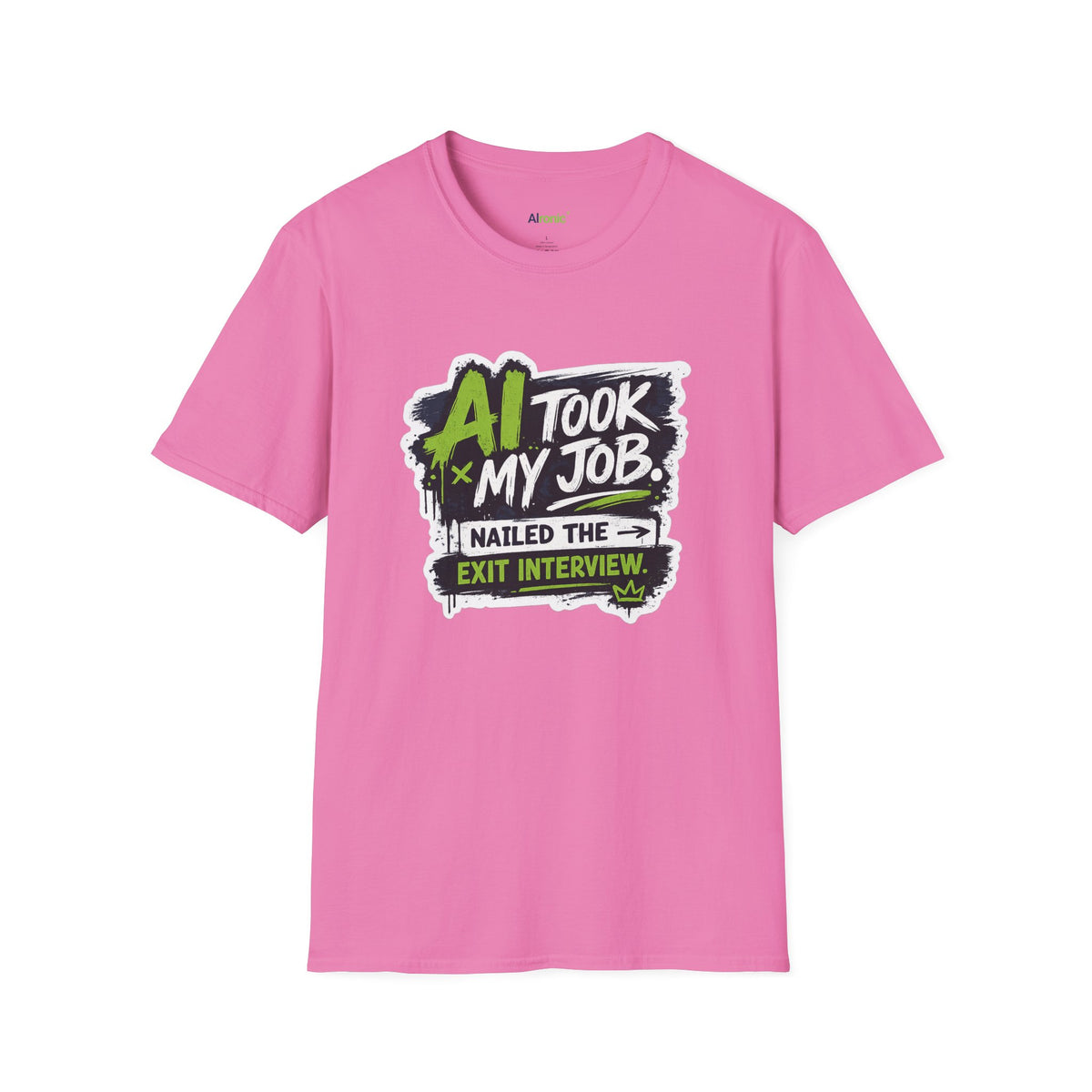 T-Shirt featuring "AI Took My Job - Nailed Exit Interview" AI humor design by AIronic, gallery view 41