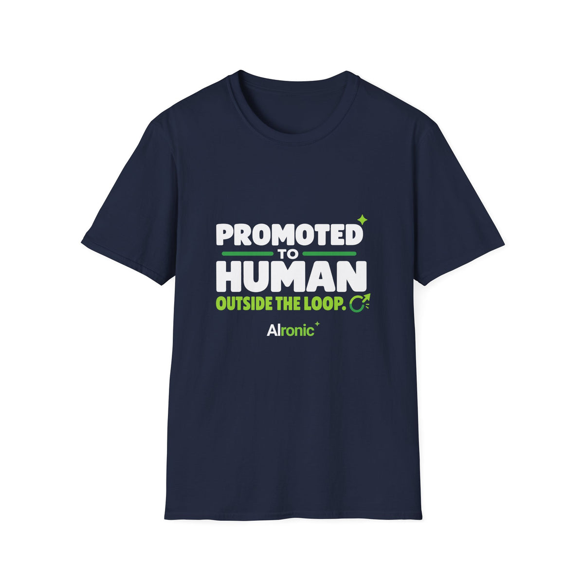 AIronic T-shirt featuring “Promoted to Human Outside the Loop” AI humor design, gallery view 10