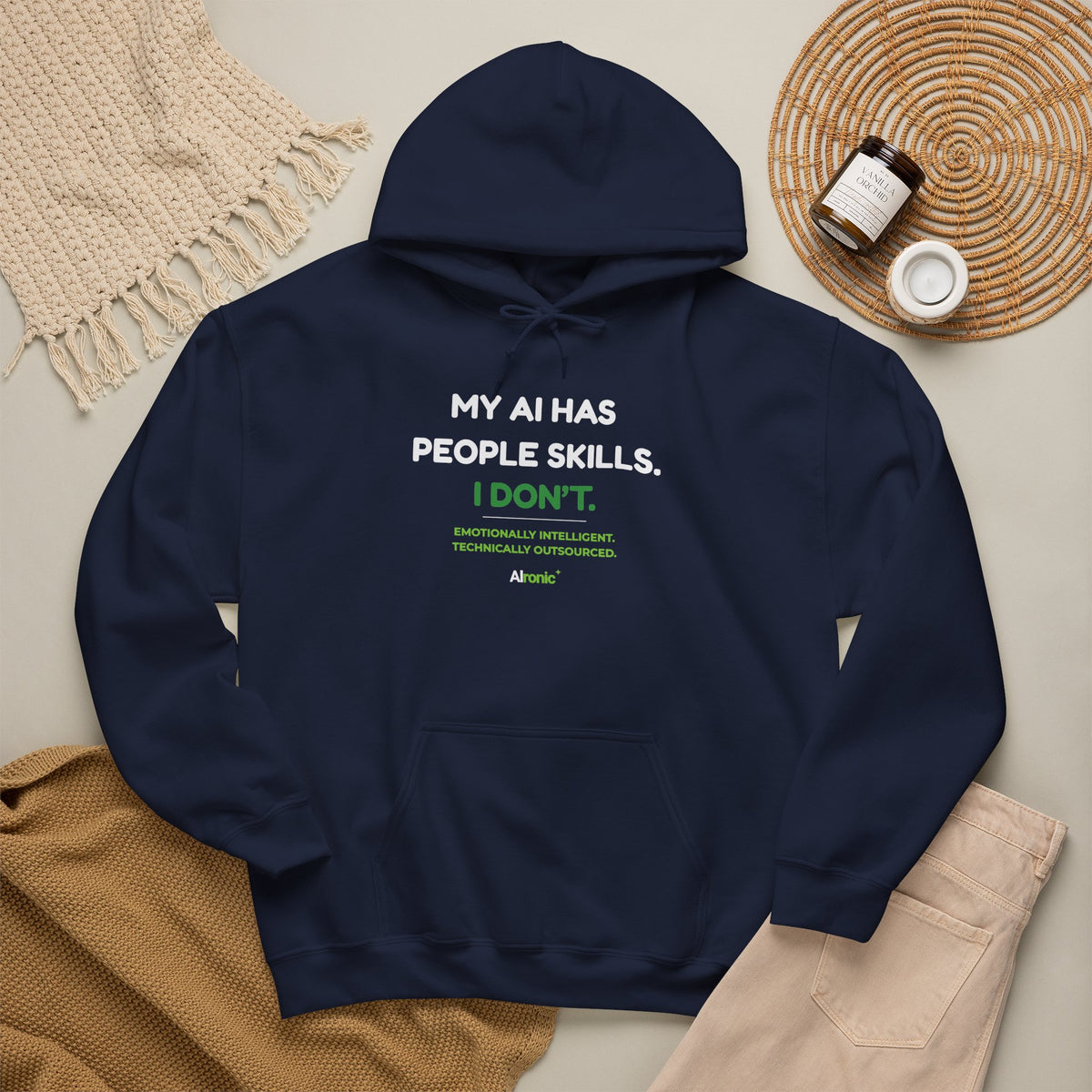 Hoodie featuring “My AI Has People Skills. I Don't.” AI humor design by AIronic, gallery view 41