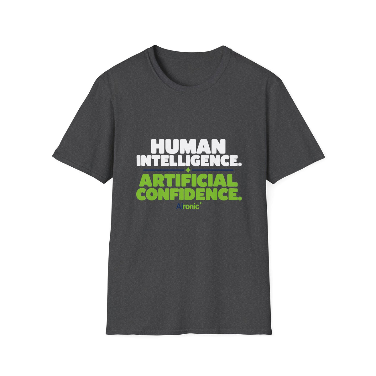 Dark Heather T-Shirt featuring "Human Intelligence. Artificial Confidence." AI humor design by AIronic, gallery view 7