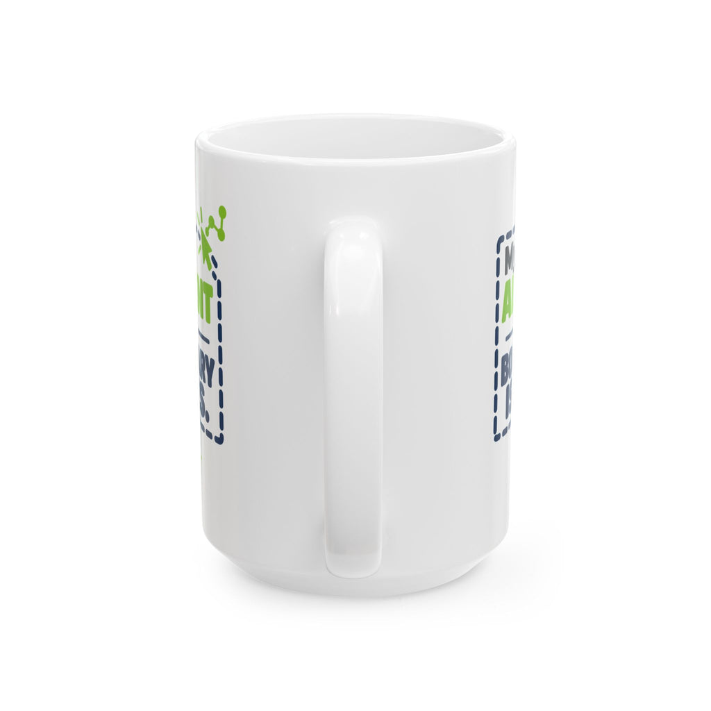 15 oz ceramic mug featuring “My AI agent has boundary issues” AI humor design by AIronic, catalog view 3