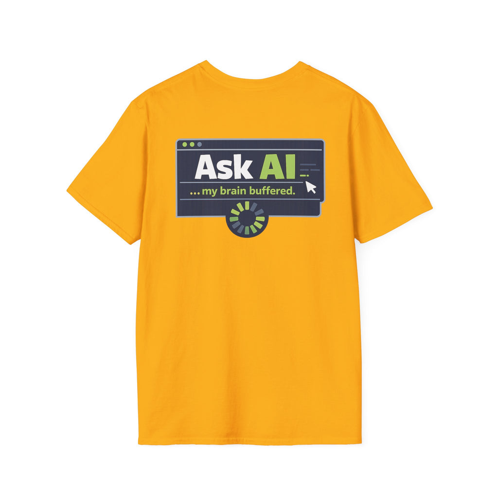 T-Shirt featuring "My Brain Buffered" AI humor design by AIronic, gallery view 27