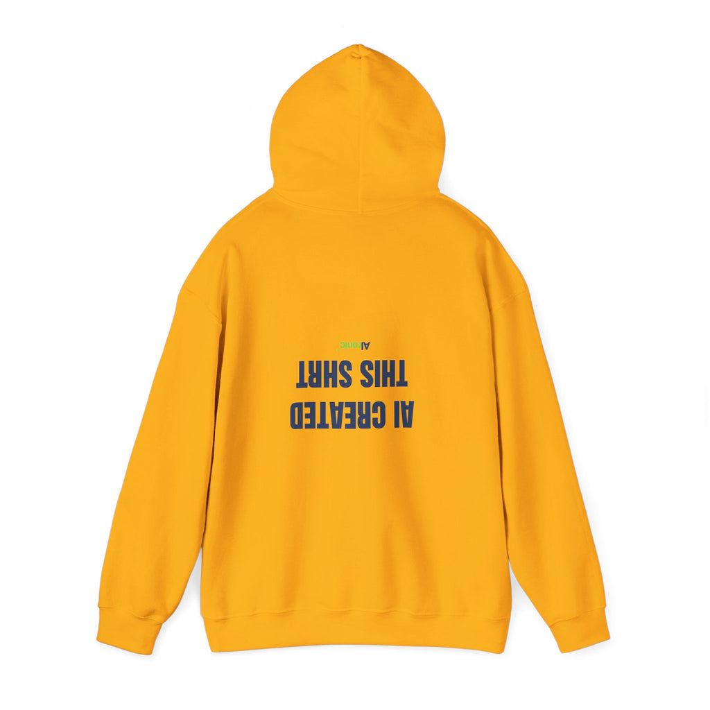 Sand hoodie featuring “AI created this shirt” AI humor design by AIronic, catalog view 3