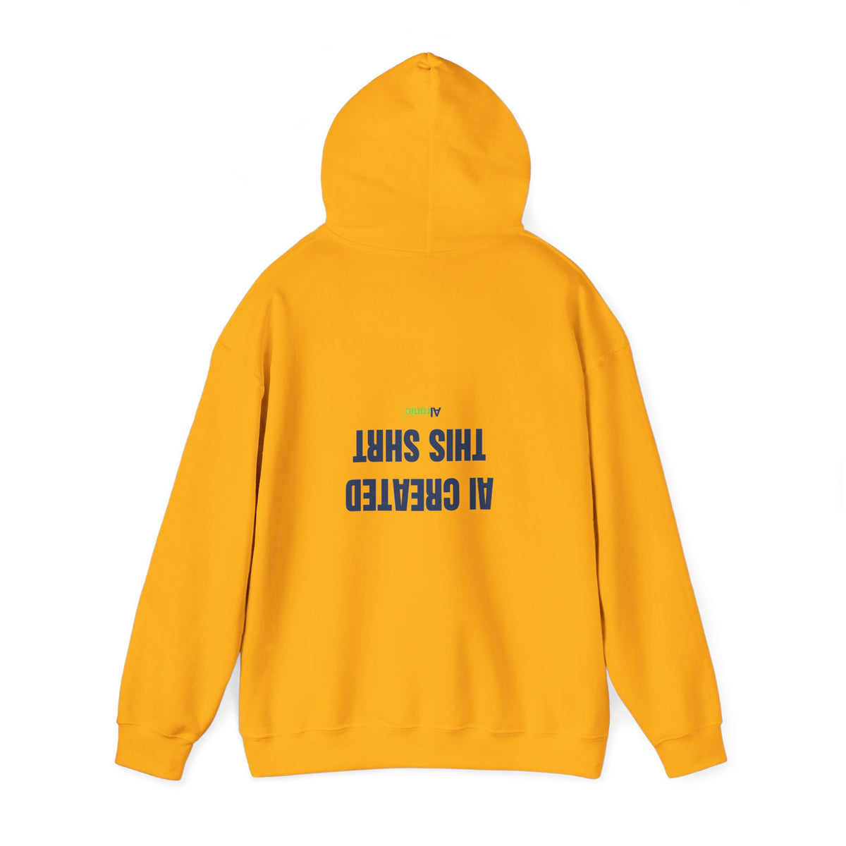 Sand hoodie featuring “AI created this shirt” AI humor design by AIronic, catalog view 3