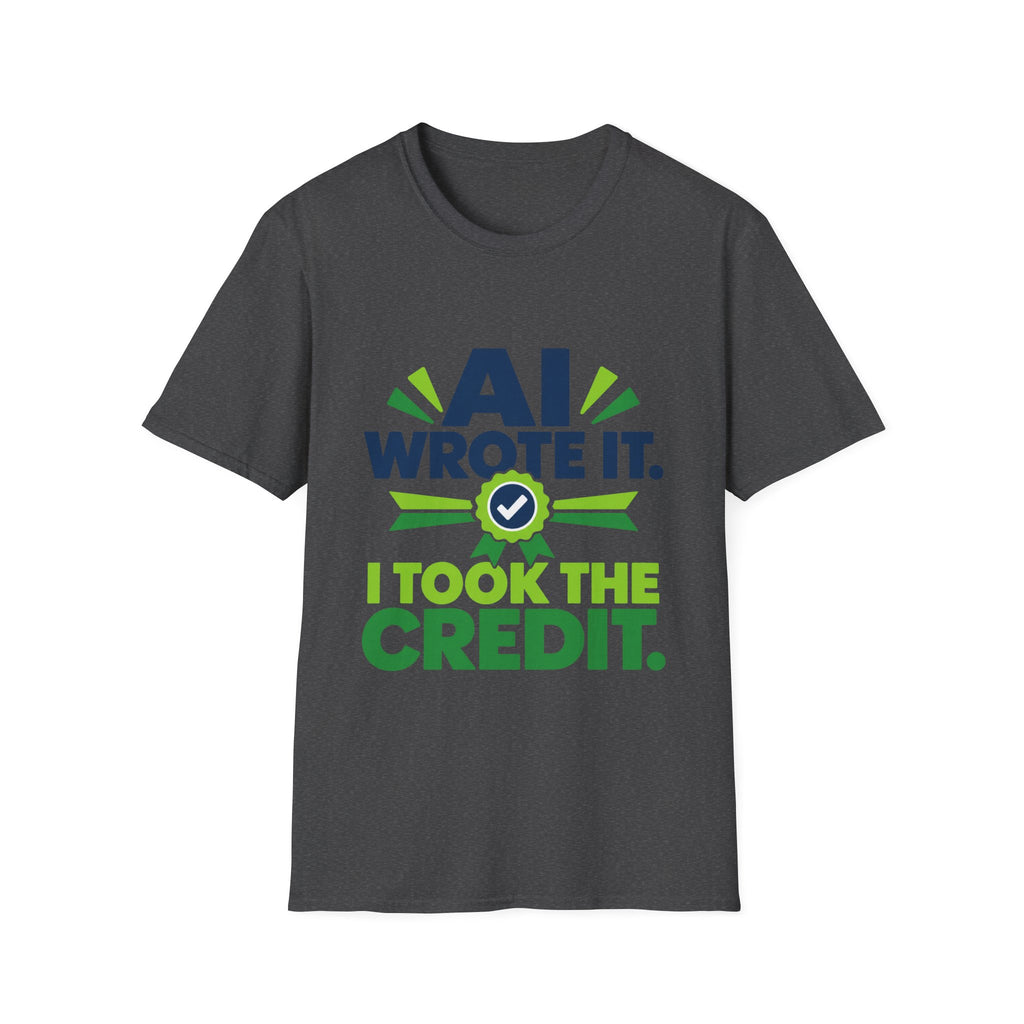 T-Shirt featuring "AI Wrote It. I Took the Credit." AI humor design by AIronic, gallery view 26