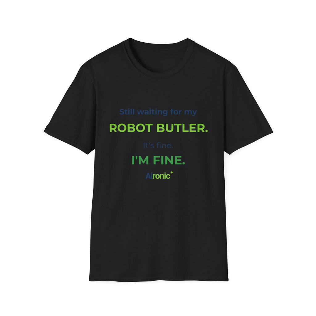 Natural T-shirt featuring “Still waiting for my robot butler” AI humor design by AIronic, catalog view 2