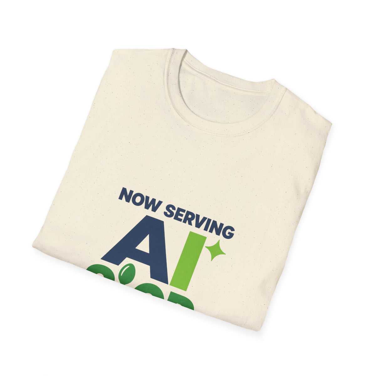 AIronic T-shirt featuring "Now Serving AI Slop" AI humor design, gallery view 21