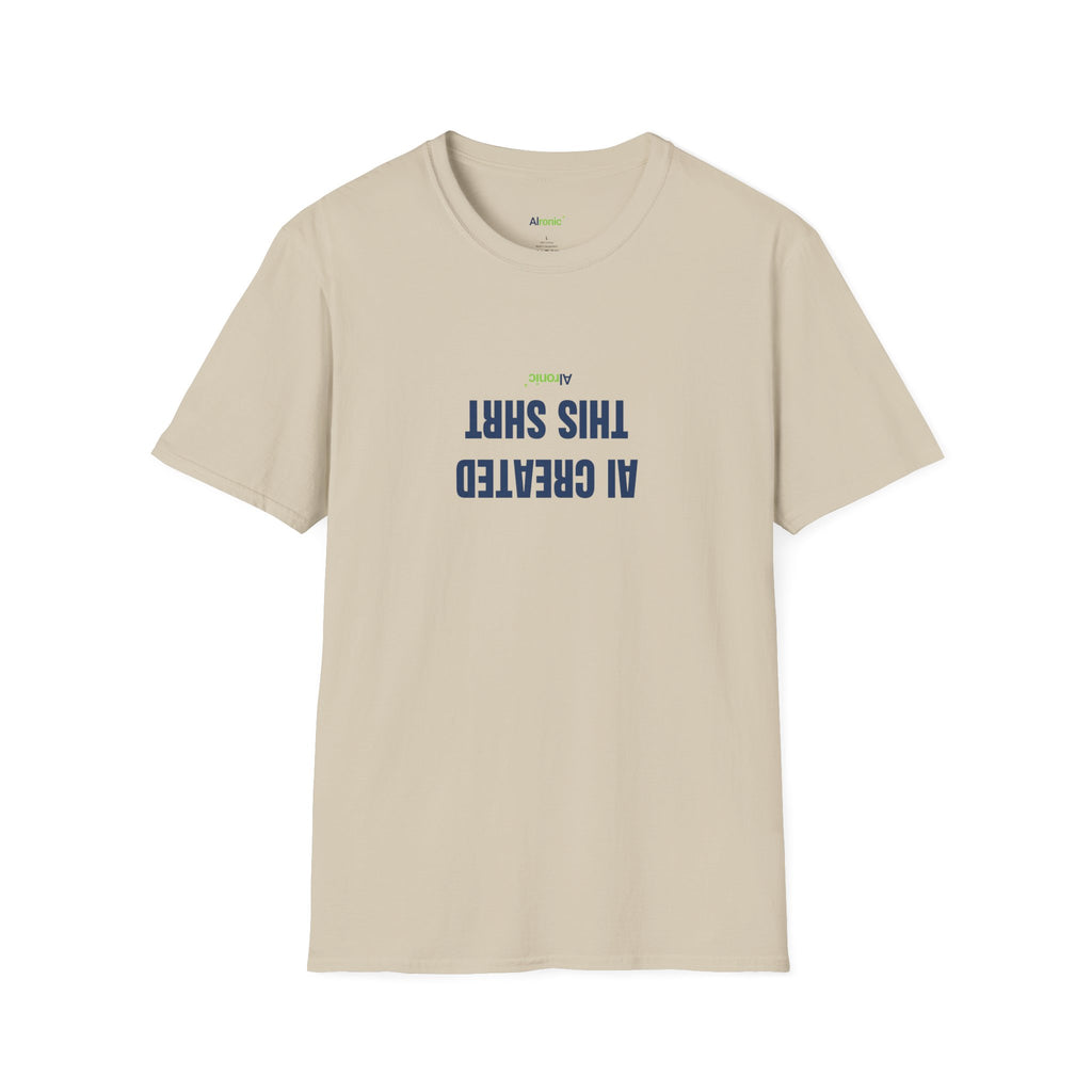 T-Shirt featuring "AI Created" AI humor design by AIronic, gallery view 20