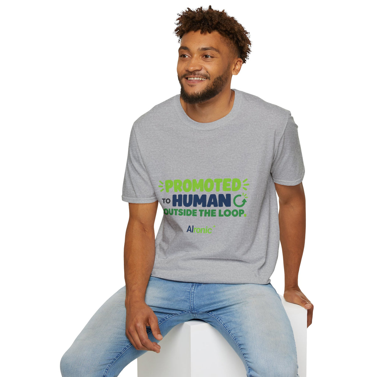 AIronic T-shirt featuring “Promoted to Human Outside the Loop” AI humor design, gallery view 20