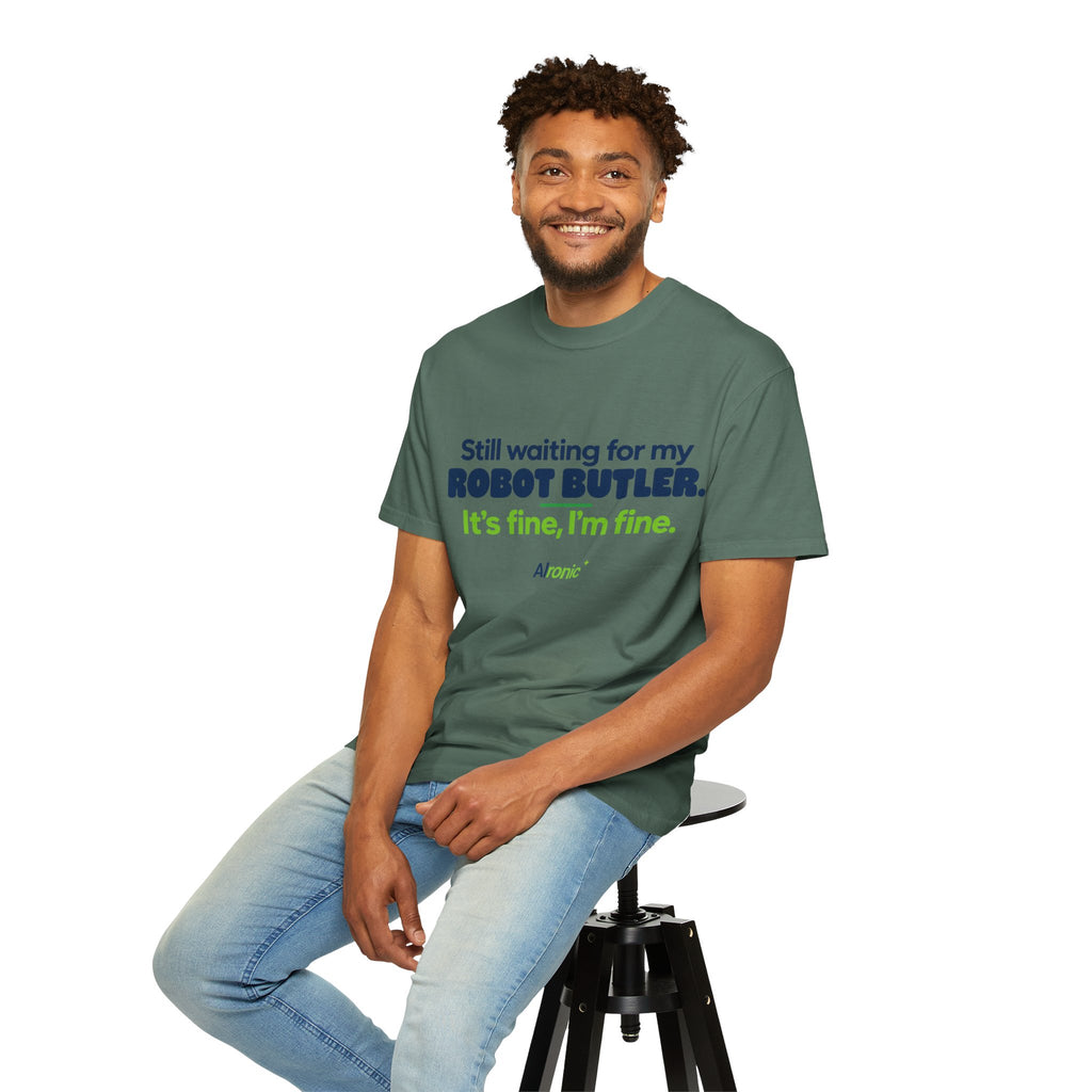 Still Waiting for My Robot Butler T-Shirt — Funny Tech Humor Tee
