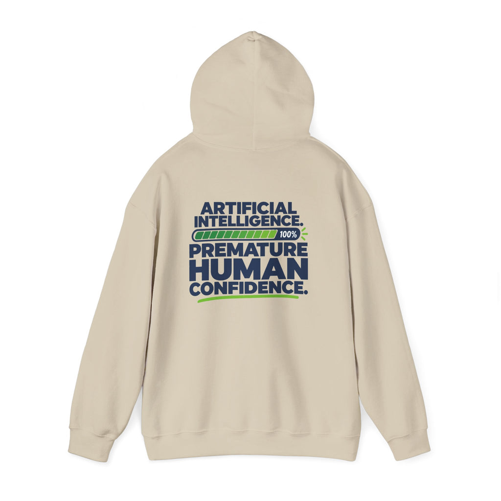 AIronic hoodie featuring "Premature Human Confidence" AI humor design, gallery view 20