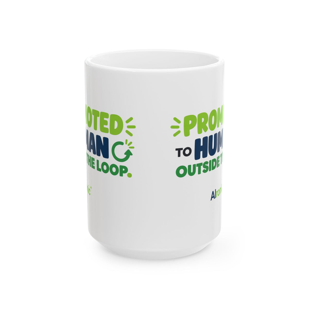 AIronic mug featuring “Promoted to Human Outside the Loop” AI humor design, gallery view 2
