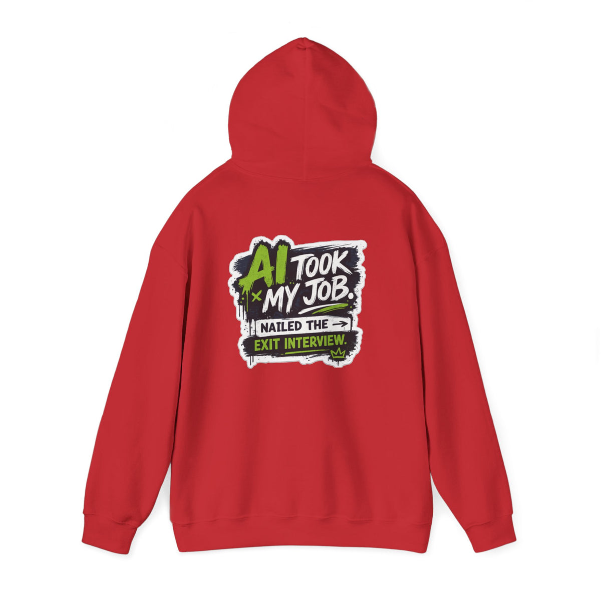 Hoodie featuring “AI Took My Job” AI humor design by AIronic, gallery view 47
