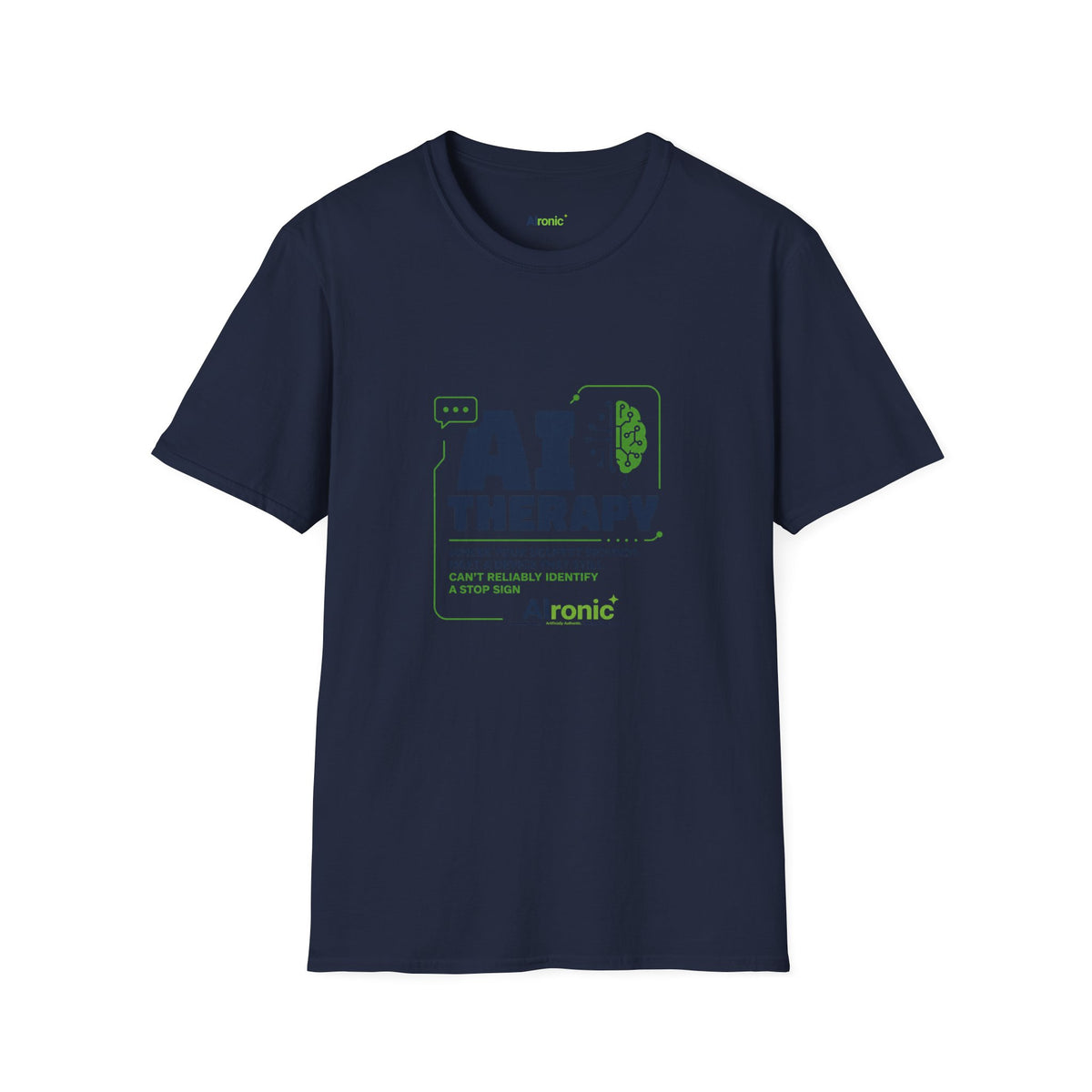 T-Shirt featuring "AI Therapy" AI humor design by AIronic, gallery view 38