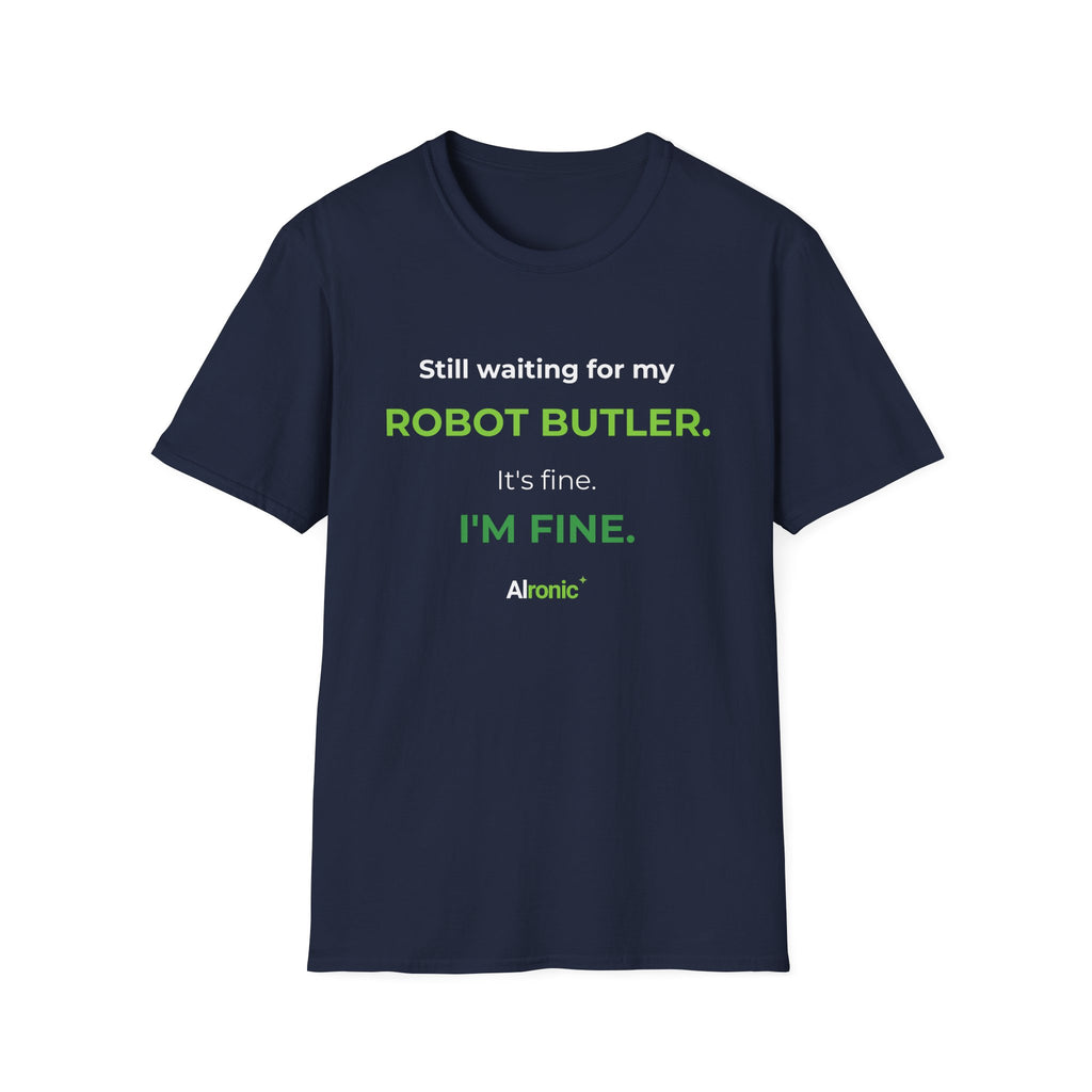 Dark Chocolate T-shirt featuring “Still waiting for my robot butler” AI humor design by AIronic, catalog view 5