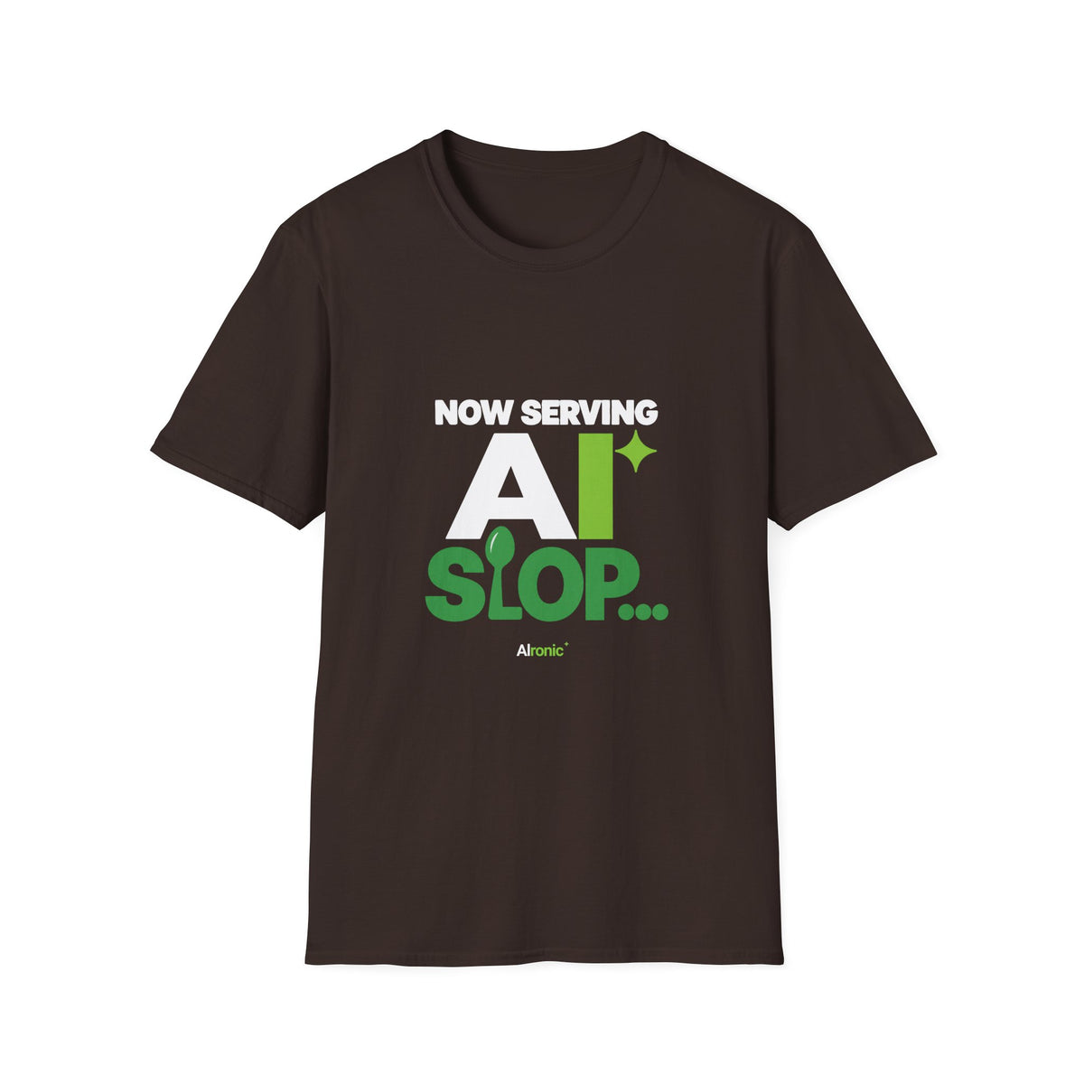 AIronic T-shirt featuring "Now Serving AI Slop" AI humor design, gallery view 4