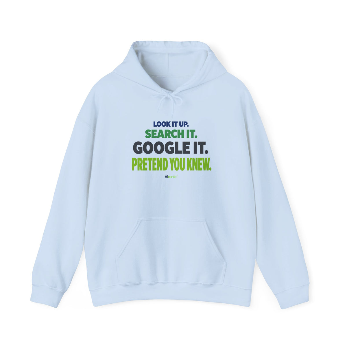 AIronic hoodie featuring "Google It" AI humor design, gallery view 8