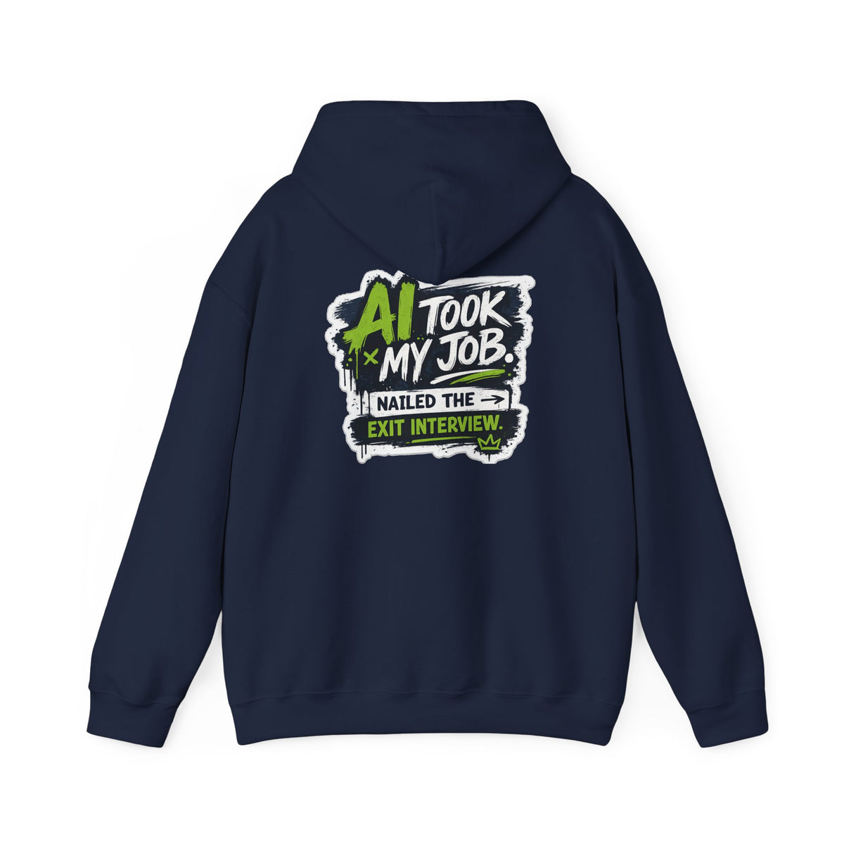 Hoodie featuring “AI Took My Job” AI humor design by AIronic, gallery view 40