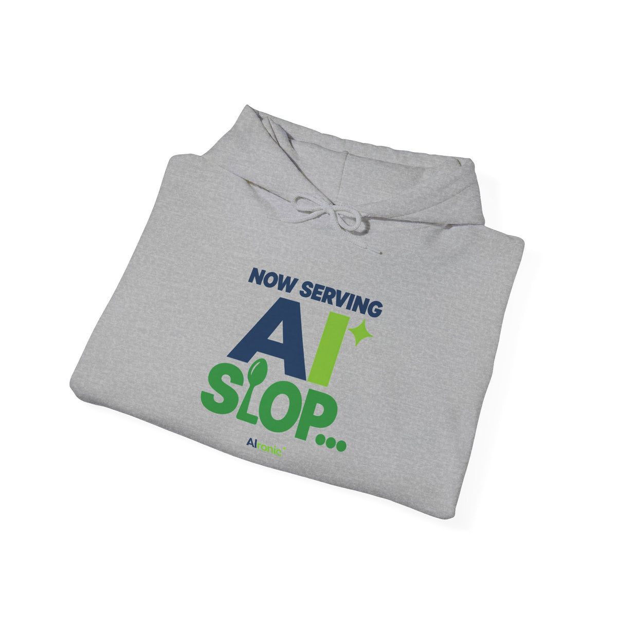 AIronic hoodie featuring "Now Serving AI Slop" AI humor design, gallery view 23