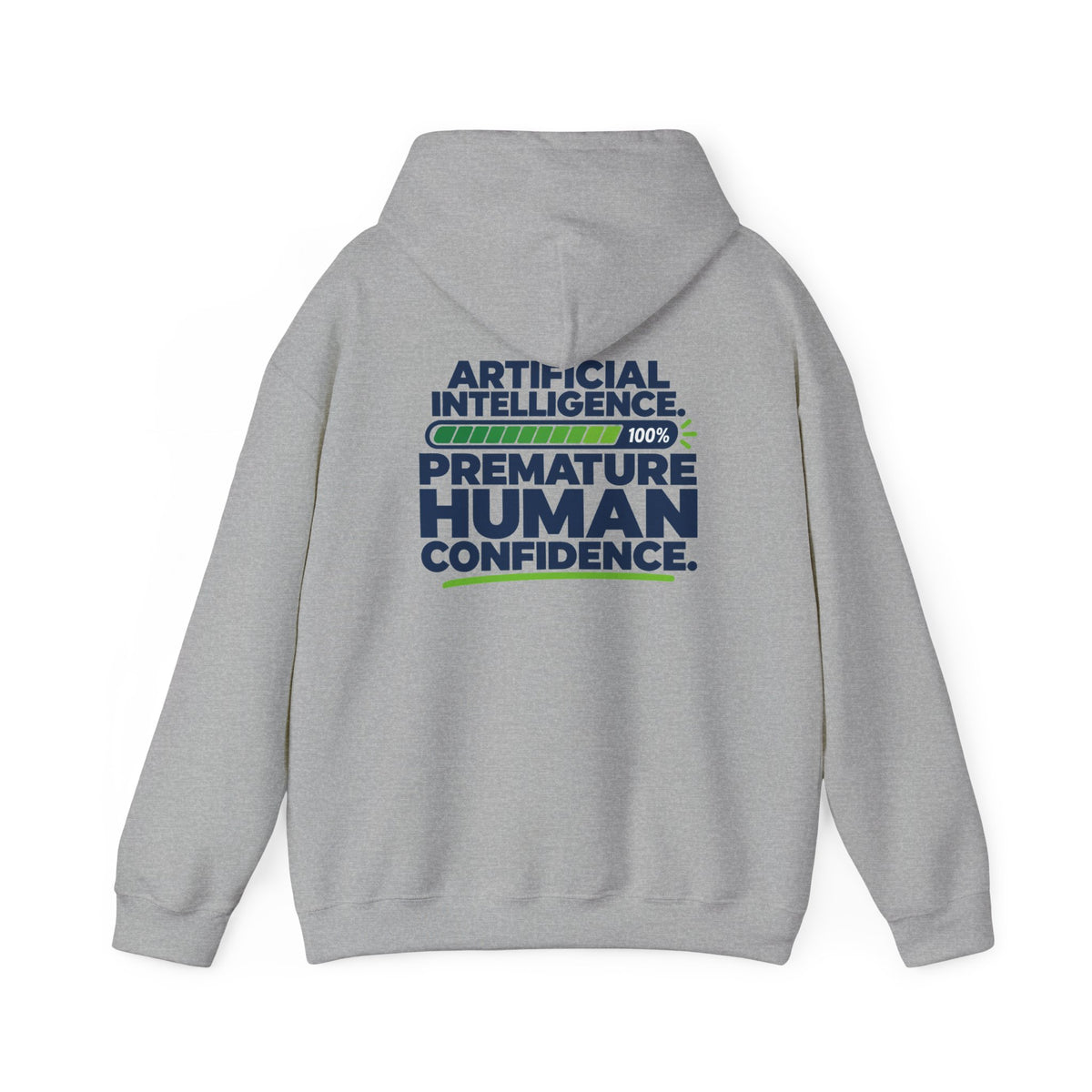 AIronic hoodie featuring "Premature Human Confidence" AI humor design, gallery view 22