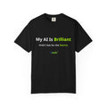 My AI Is Brilliant Until I Ask for the Source T-Shirt | AIronic | AI Humor