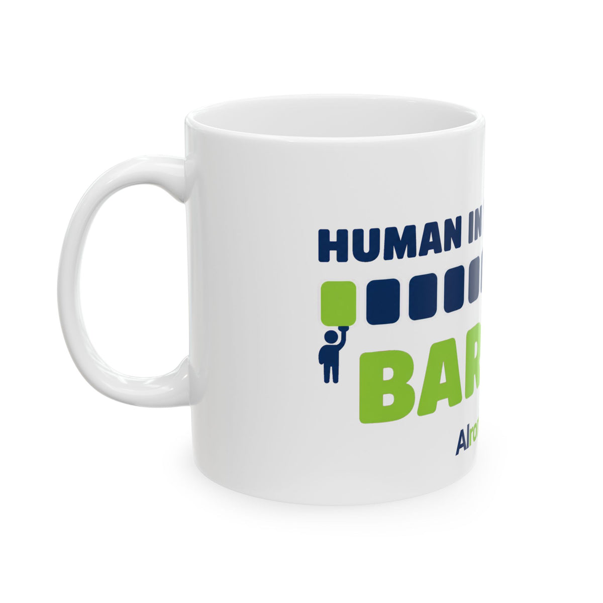 Mug featuring "Human in the Loop. Barely." AI humor design by AIronic, gallery view 4