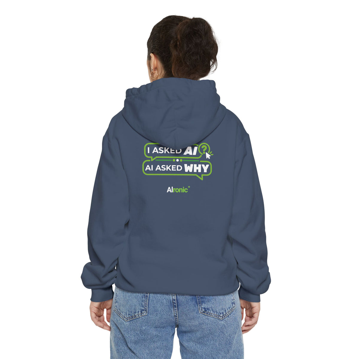 True Navy hoodie featuring “I asked AI. AI asked why” AI humor design by AIronic, catalog view 4