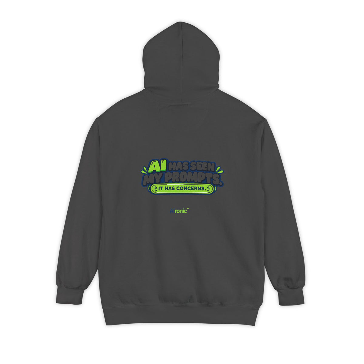 Flo Blue hoodie featuring “AI has seen my prompts. It has concerns” AI humor design by AIronic, catalog view 2