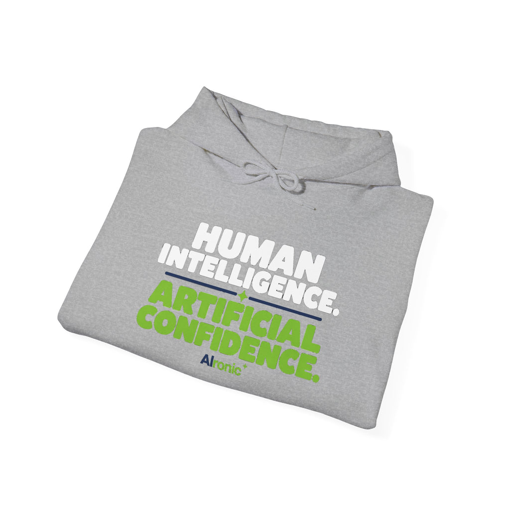 Hoodie featuring "Human Intelligence. Artificial Confidence." AI humor design by AIronic, gallery view 17