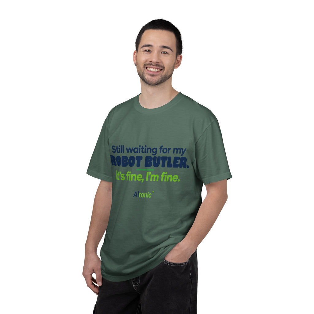 Still Waiting for My Robot Butler T-Shirt — Funny Tech Humor Tee