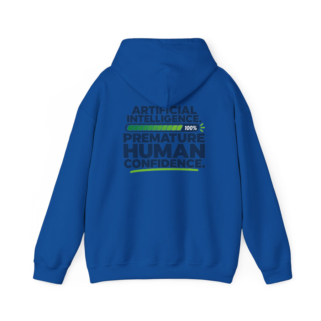 AIronic hoodie featuring "Premature Human Confidence" AI humor design, gallery view 37