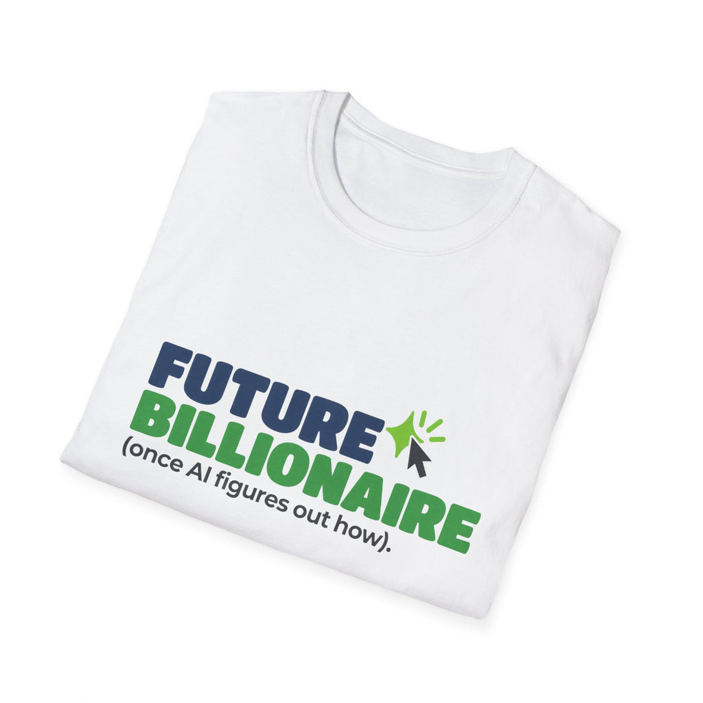 Black T-shirt featuring “Future billionaire, once AI figures out how” AI humor design by AIronic, catalog view 2