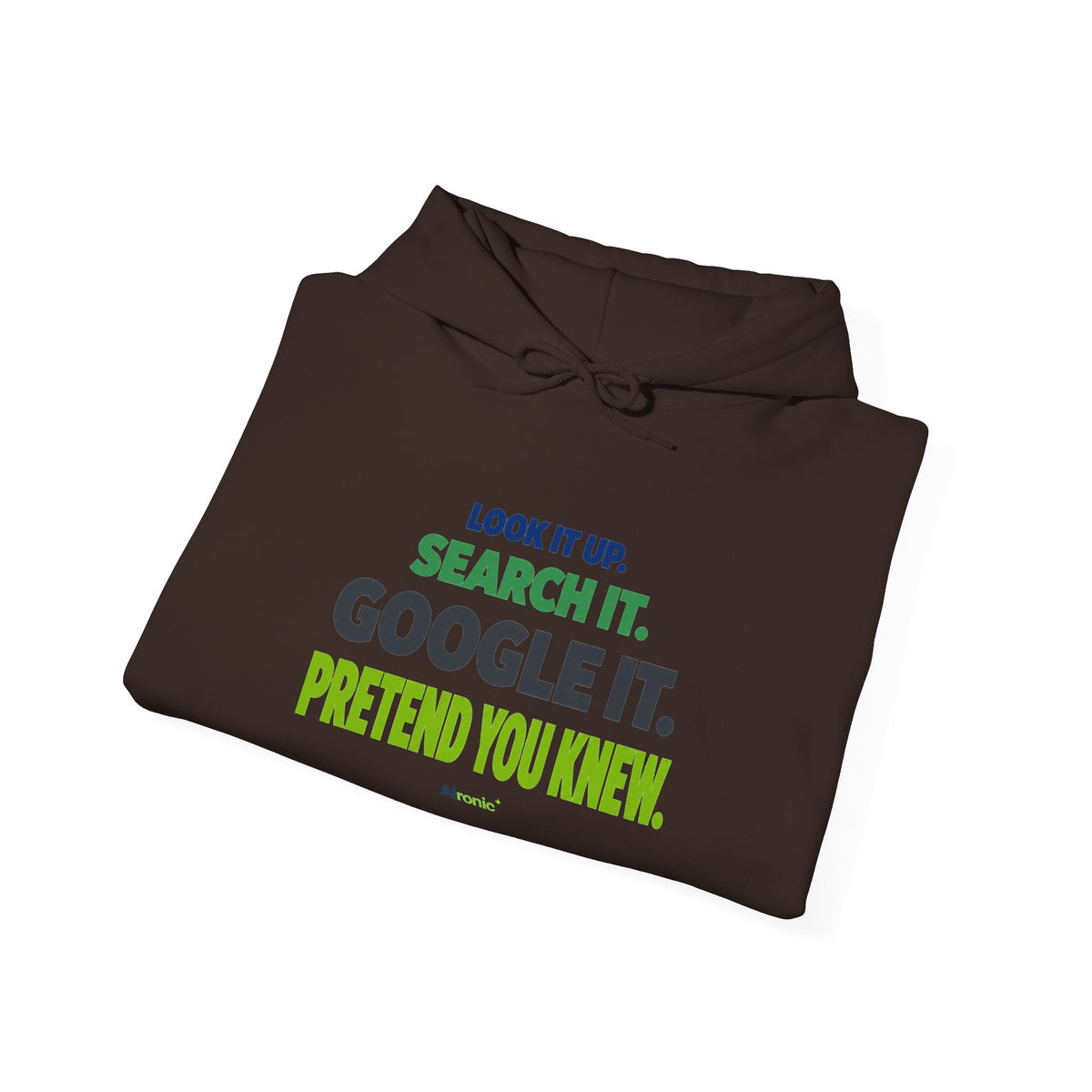 AIronic hoodie featuring "Google It" AI humor design, gallery view 24