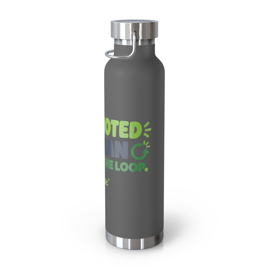 AIronic 22oz water bottle featuring “Promoted to Human Outside the Loop” AI humor design, gallery view 16