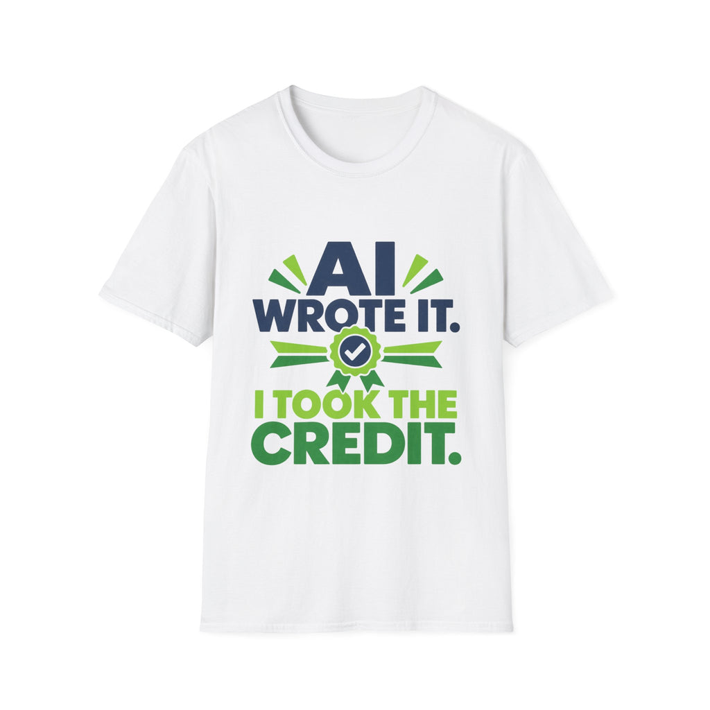 T-Shirt featuring "AI Wrote It. I Took the Credit." AI humor design by AIronic, gallery view 13
