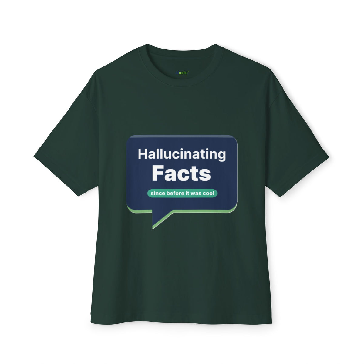 Forest T-Shirt featuring "Hallucinating Facts" AI humor design by AIronic, gallery view 3