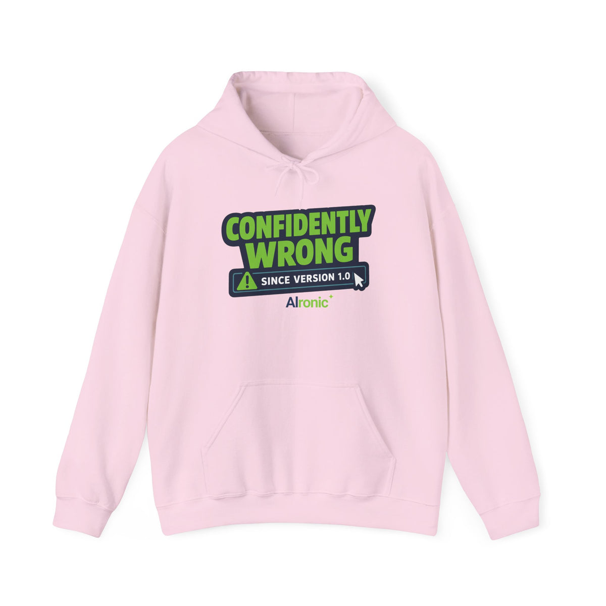 Hoodie featuring “Confidently Wrong Since Version 1.0” AI humor design by AIronic, gallery view 11